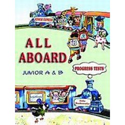 ALL ABOARD Junior A & B - Progress Tests